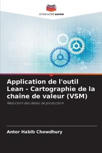 Application de l'outil Lean - Cartographie de la chaîne de valeur (VSM)