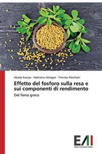 Effetto del fosforo sulla resa e sui componenti di rendimento
