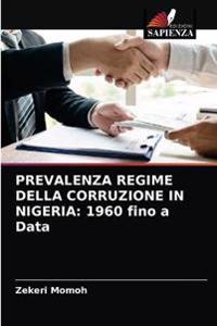 Prevalenza Regime Della Corruzione in Nigeria