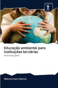 Educação ambiental para instituições terciárias