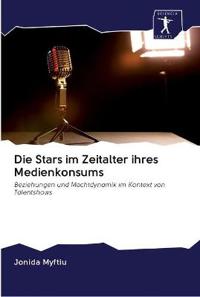 Die Stars im Zeitalter ihres Medienkonsums