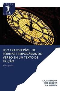 Uso transferível de formas temporárias do verbo em um texto de ficção