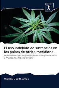 El uso indebido de sustancias en los países de África meridional