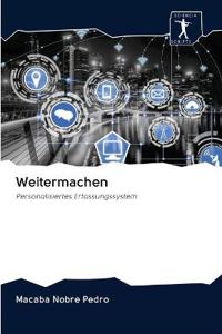 Weitermachen