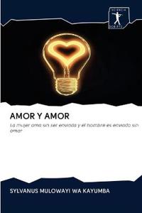 Amor Y Amor