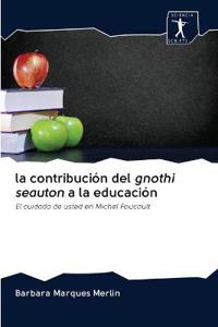 La contribución del gnothi seauton a la educación