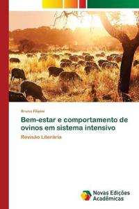 Bem-estar e comportamento de ovinos em sistema intensivo