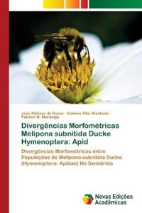 Divergências Morfométricas Melipona subnitida Ducke Hymenoptera