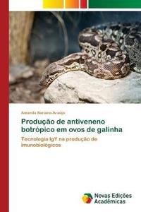 Produção de antiveneno botrópico em ovos de galinha