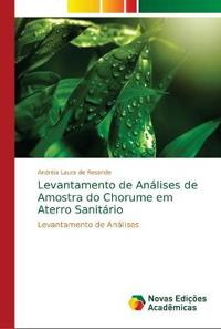 Levantamento de Análises de Amostra do Chorume em Aterro Sanitário