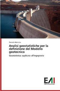 Analisi geostatistiche per la definizione del Modello geotecnico