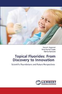 Topical Fluorides