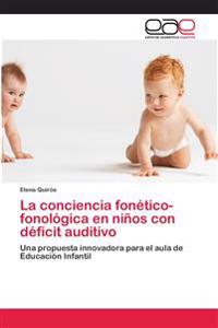 La conciencia fonético-fonológica en niños con déficit auditivo