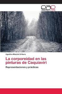 La corporeidad en las pinturas de Caquiaviri