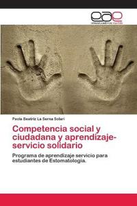 Competencia social y ciudadana y aprendizaje-servicio solidario