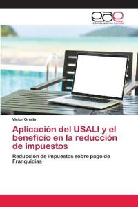 Aplicación del USALI y el beneficio en la reducción de impuestos