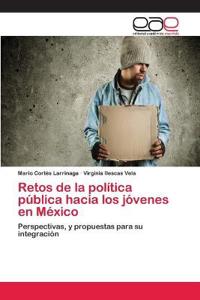 Retos de la política pública hacia los jóvenes en México