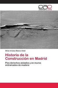 Historia de la Construcción en Madrid