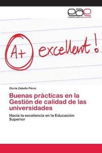 Buenas prácticas en la Gestión de calidad de las universidades