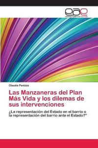 Las Manzaneras del Plan Más Vida y los dilemas de sus intervenciones