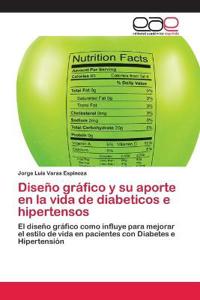 Diseño gráfico y su aporte en la vida de diabeticos e hipertensos