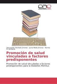 Promoción de salud vinculadas a factores predisponentes