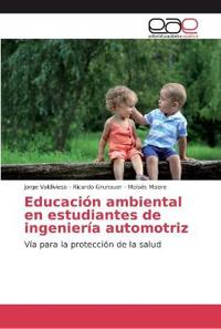 Educación ambiental en estudiantes de ingeniería automotriz