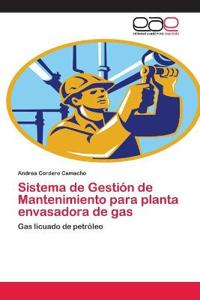 Sistema de Gestión de Mantenimiento para planta envasadora de gas