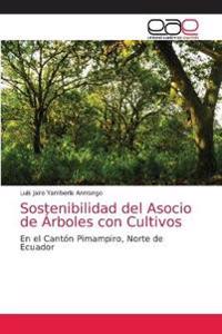 Sostenibilidad del Asocio de Árboles con Cultivos