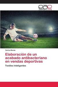 Elaboración de un acabado antibacteriano en vendas deportivas