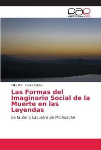 Las Formas del Imaginario Social de la Muerte en las Leyendas