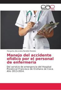 Manejo del accidente ofídico por el personal de enfermería