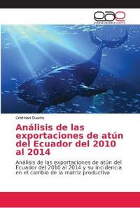 Análisis de las exportaciones de atún del Ecuador del 2010 al 2014