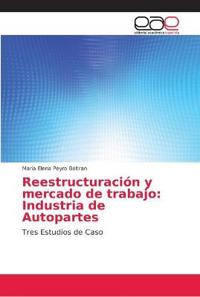 Reestructuración y mercado de trabajo