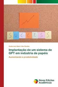 Implantação de um sistema de GPT em indústria de papéis