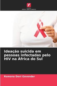 Ideação suicida em pessoas infectadas pelo HIV na África do Sul