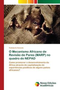 O Mecanismo Africano de Revisão de Pares (MARP) no quadro do NEPAD