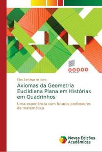 Axiomas da Geometria Euclidiana Plana em Histórias em Quadrinhos