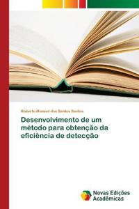 Desenvolvimento de um método para obtenção da eficiência de detecção