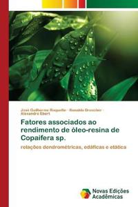 Fatores associados ao rendimento de óleo-resina de Copaifera sp.