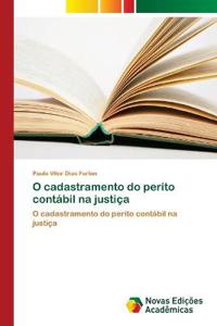 O cadastramento do perito contábil na justiça