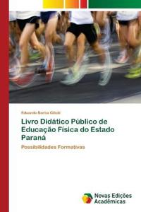 Livro Didático Público de Educação Física do Estado Paraná