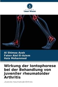 Wirkung der Iontophorese bei der Behandlung von juveniler rheumatoider Arthritis