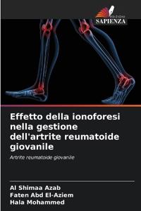 Effetto della ionoforesi nella gestione dell'artrite reumatoide giovanile