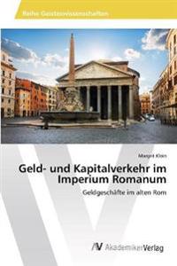 Geld- und Kapitalverkehr im Imperium Romanum