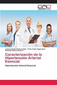 Caracterización de la Hipertensión Arterial Esencial