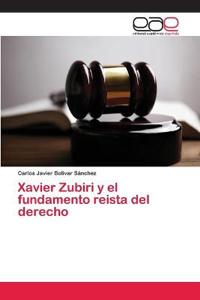 Xavier Zubiri y el fundamento reista del derecho