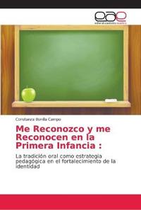 Me Reconozco y me Reconocen en la Primera Infancia