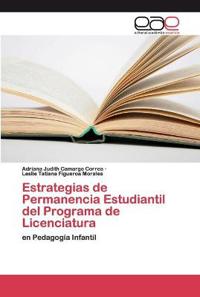 Estrategias de Permanencia Estudiantil del Programa de Licenciatura
