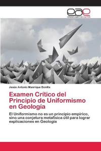 Examen Crítico del Principio de Uniformismo en Geología